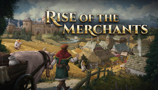Rise of the Merchants